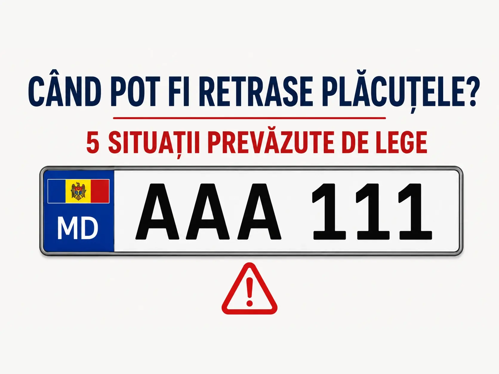Când poate poliția retrage plăcuțele de înmatriculare?